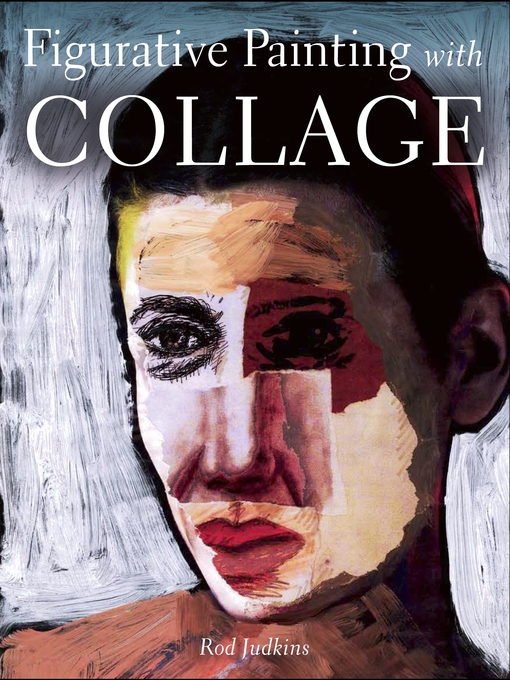 Title details for Figurative Painting with Collage by Rod Judkins - Available